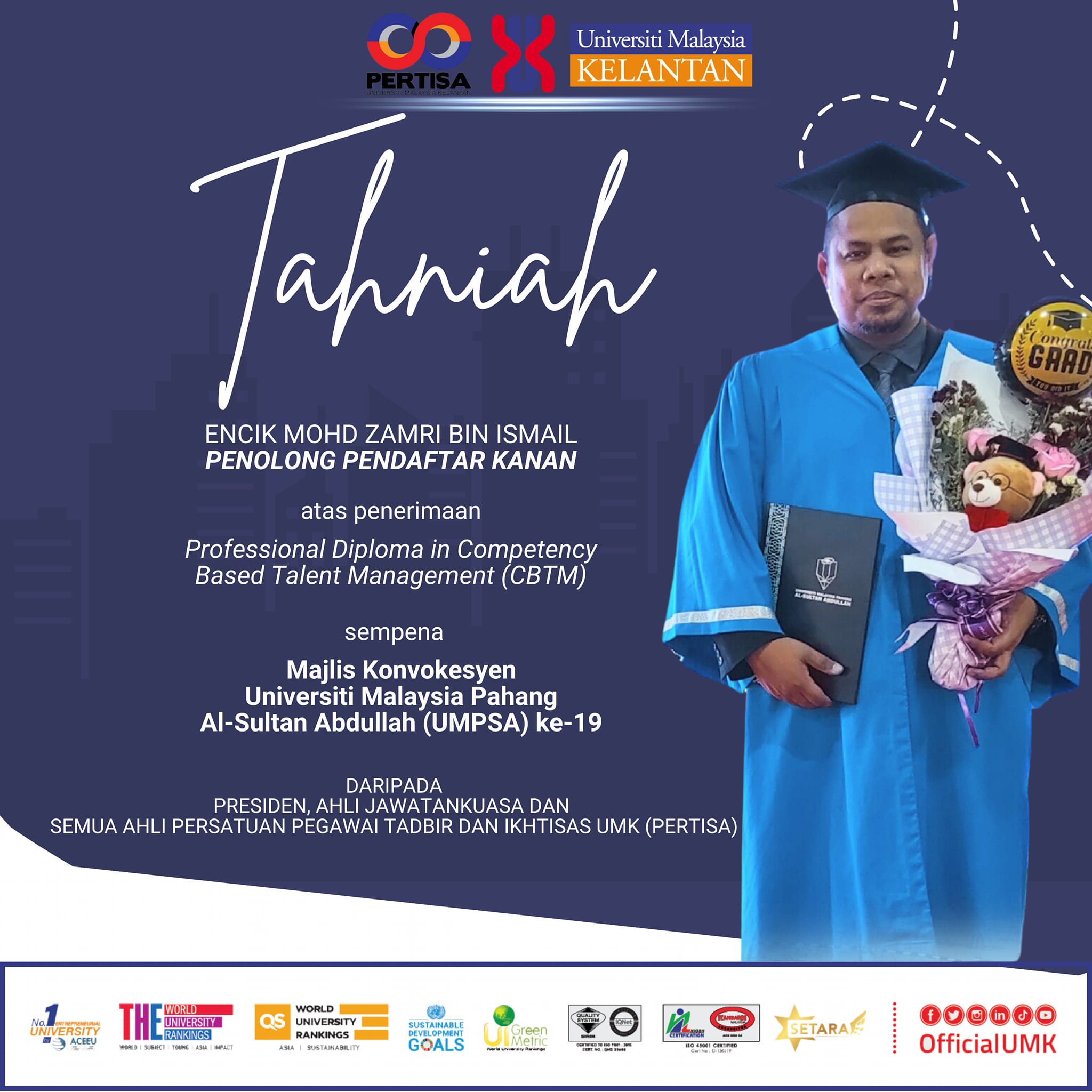 penerimaan Professional Diploma in Competency Based Talent Management (CBTM) sempena Majlis Konvokesyen Universiti Malaysia Pahang Al-Sultan Abdullah (UMPSA) ke-19.