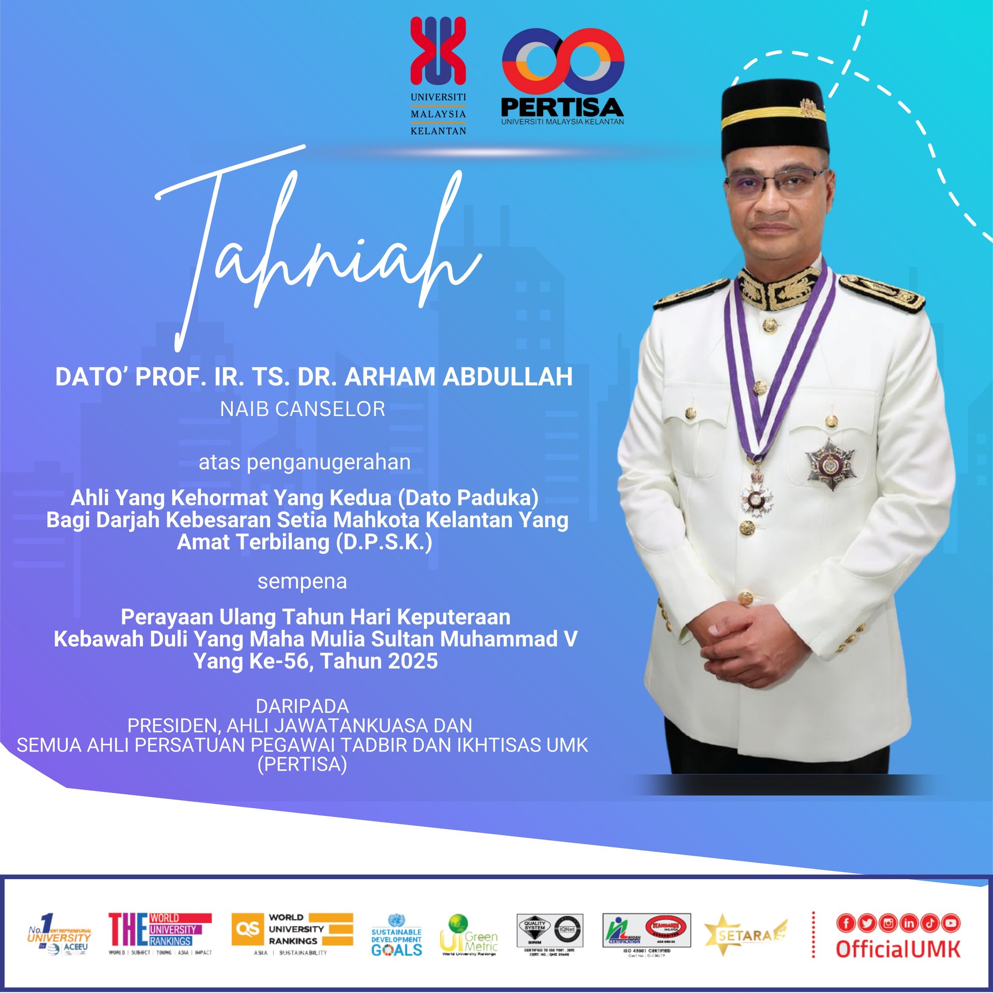 Tahniah kepada YBhg. Dato&rsquo; Prof. Ir. Ts. Dr. Arham Abdullah atas penganugerahan Ahli Yang Kehormat Yang Kedua (Dato Paduka) Bagi Darjah Kebesaran Setia Mahkota Kelantan Yang Amat Terbilang (D.P.S.K.)