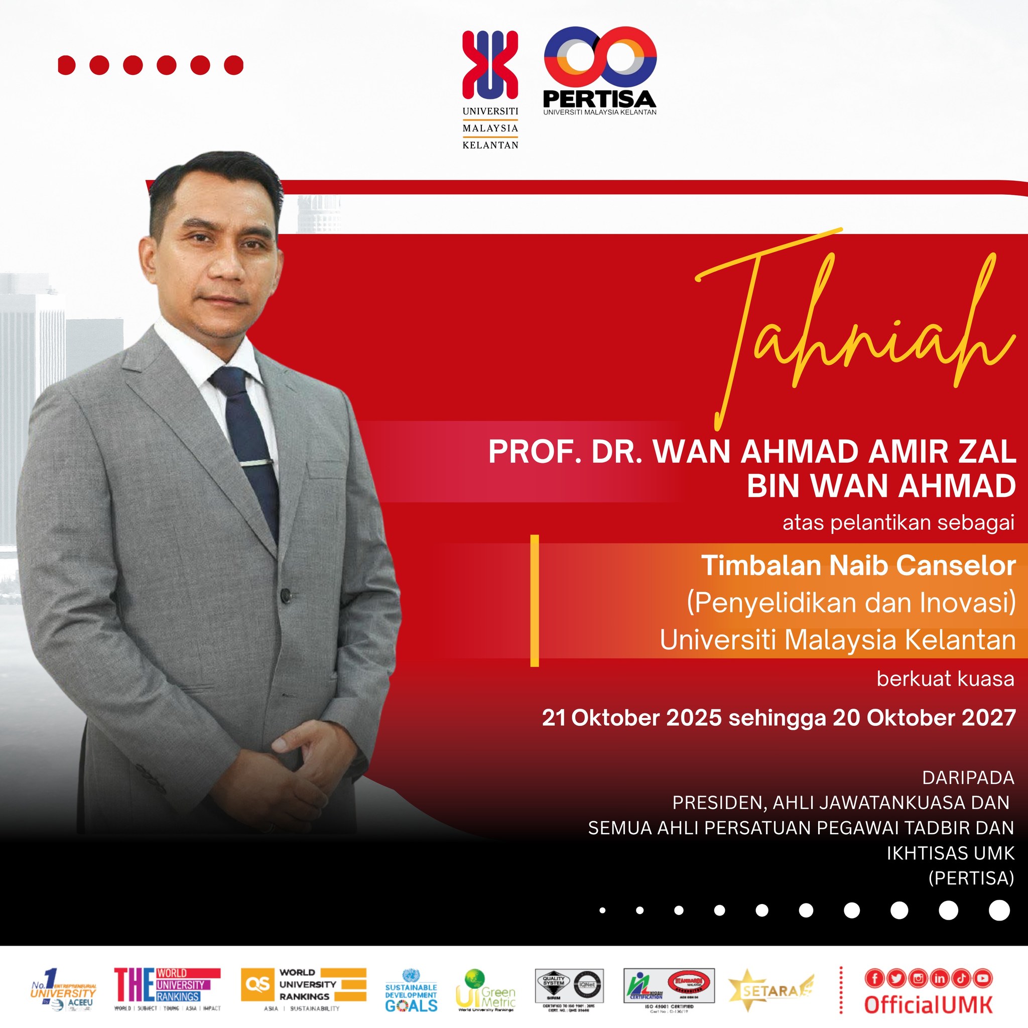 Tahniah kepada Prof. Dr. Wan Ahmad Amir Zal bin Wan Ahmad atas pelantikan sebagai Timbalan Naib Canselor (Penyelidika dan Inovasi)